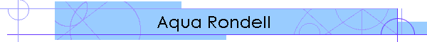 Aqua Rondell