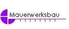 Mauerwerksbau